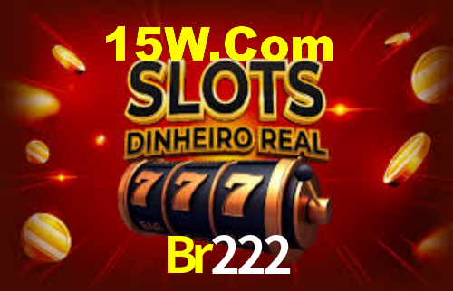 Br222,Br 222 Bet